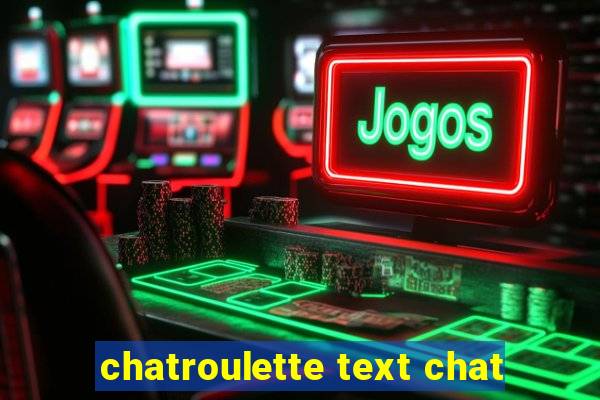 chatroulette text chat